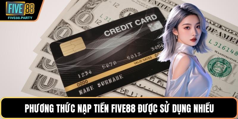 Nạp Tiền Five88 - Giao Dịch Siêu Tốc Chỉ Trong Nháy Mắt